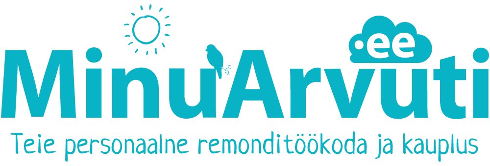 MinuArvuti.ee — your local repair workshop and shop
